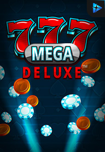 777 Mega Deluxe foto